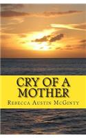 Cry of a Mother
