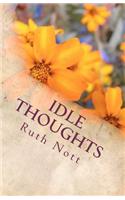 Idle Thoughts