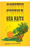 South China Sea Rats