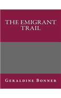 The Emigrant Trail