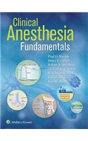 Clinical Anesthesia Fundamentals: Print + eBook with Multimedia