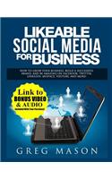 Likeable Social Media for Business