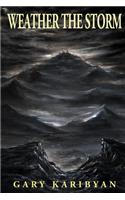 Weather the Storm