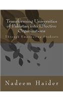 Transforming Universities of Pakistan into Effective Organizations
