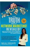 The Truth About Network Marketing Revealed