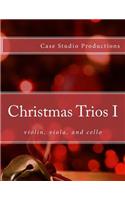 Christmas Trios I - violin, viola, cello