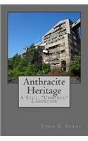 Anthracite Heritage