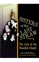 Sisters of the Last Straw Vol 1