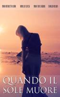 Quando il sole muore