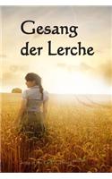 Gesang Der Lerche: Song of the Lark (German Edition)