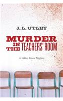 Murder In The Teachers' Room