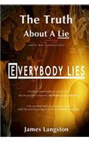 Truth About A Lie