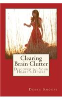 Clearing Brain Clutter
