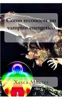 Como reconocer un vampiro energetico