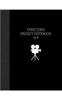 Director's Project Notebook 16: 9: 100 Pages