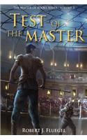 Test of the Master