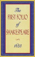 The First Folio of Shakespeare 1623