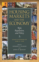 Housing Markets and the Economy