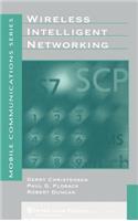 Wireless Intelligent Networking