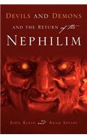 Devils and Demons and the Return of the Nephilim