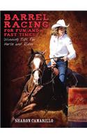 Barrel Racing for Fun and Fast Times