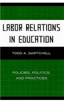 Labor Relations in Education