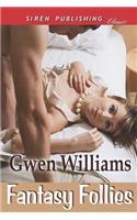 Fantasy Follies (Siren Publishing Classic): (English)
