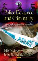 Police Deviance & Criminality