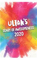 Ultan's Diary of Awesomeness 2020: Unique Personalised Full Year Dated Diary Gift For A Boy Called Ultan - Perfect for Boys & Men - A Great Journal For Home, School College Or Work.