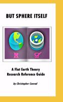 But Sphere Itself