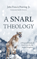 Snarl Theology