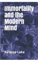 Immortality and the Modern Mind