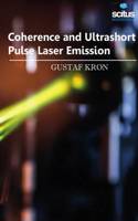 Coherence And Ultrashort Pulse Laser Emission