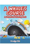 Whale's Course