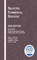 Selected Commercial Statutes, 2022 Edition