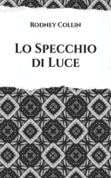 Lo Specchio di Luce