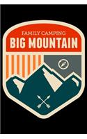 Family Camping Big Mountain
