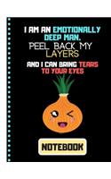 I'm An Emotionally Deep Man... (NOTEBOOK)