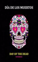 Day of the Dead Notebook: Día de los Muertos: Ruled White Paper to Write in- Blank Lined Workbook for Writing Notes - Large Note Book for Women, Adult, Teen(14 Sugar Skull)