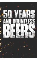 50 Years And Countless Beers