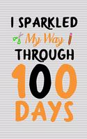 I sparkled my way through 100 days