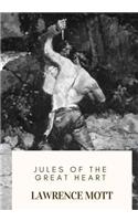 Jules of the Great Heart