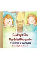 Goodnight Ellie, Goodnight Marguerite