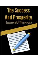 The Success And Prosperity Journal/Planner