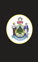 Great Seal of the State of Maine Journal: 150 Page Lined Notebook/Diary
