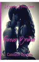 Forever Broken