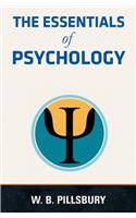 The Essentials of Psychology