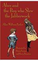 Alice and the Boy who Slew the Jabberwock