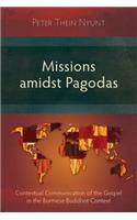 Missions Amidst Pagodas