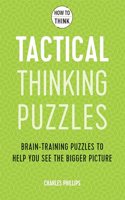 How to Think: Tactical Thinking Puzzles